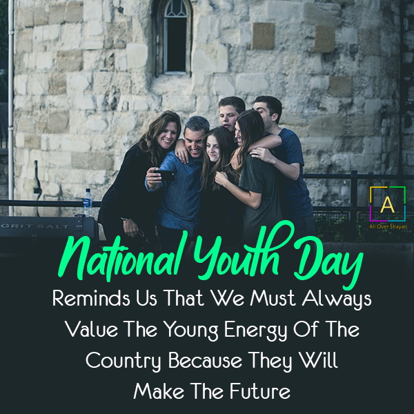 National Youth Day Quotes Wishes Thoughts Status