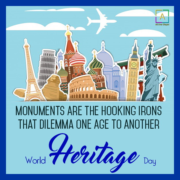 World Heritage Day Quotes Wishes Messages Slogan Theme