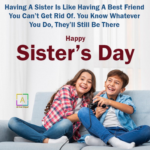 National Sister's Day Quotes, Happy Sister's Day Wishes