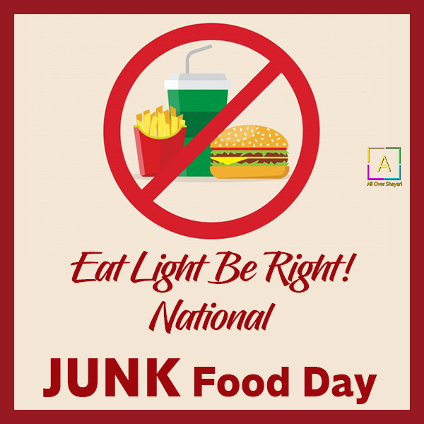 National Junk Food Day Quotes, Junk Food Quotes Sayings