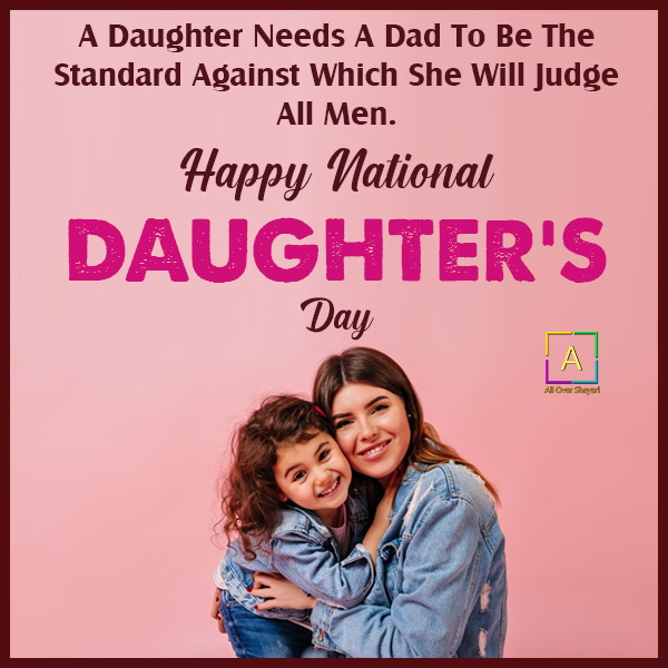 National Daughters Day Quotes, Wishes, Messages & Status Images