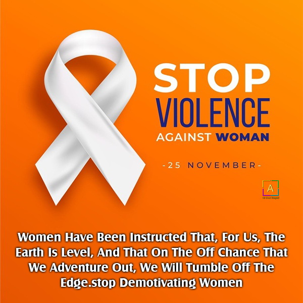 End Violence Against Women International Day Quotes & Messages