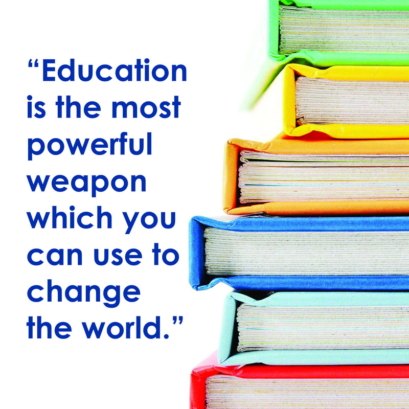 Education is the most powerful weapon which you can use to - All Over ...