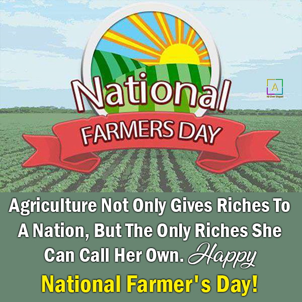 National Farmer's Day Wishes, National Farmers Day Messages