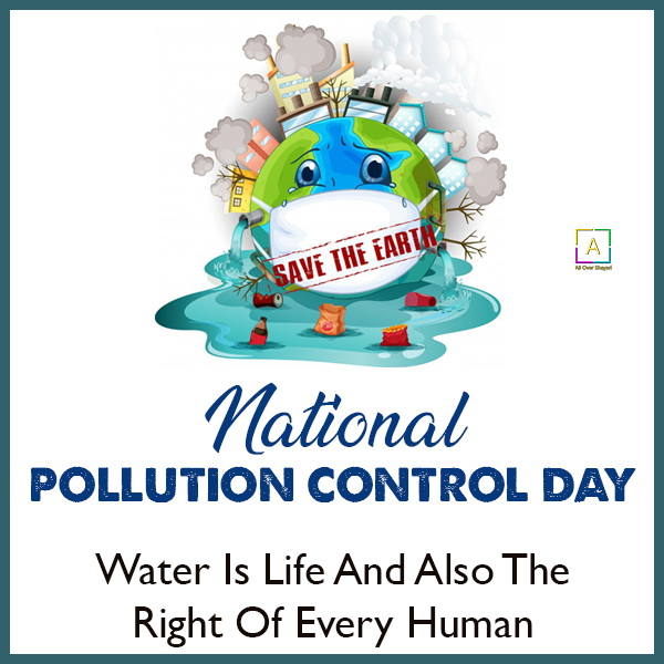 National Pollution Control Day Messages, Quotes, Slogan & Theme