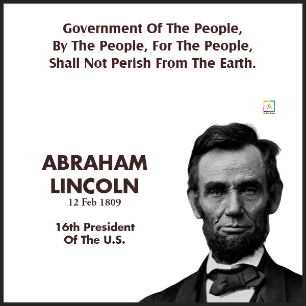 Abraham Lincoln Birthday Quotes, Happy Birthday Abraham Lincoln