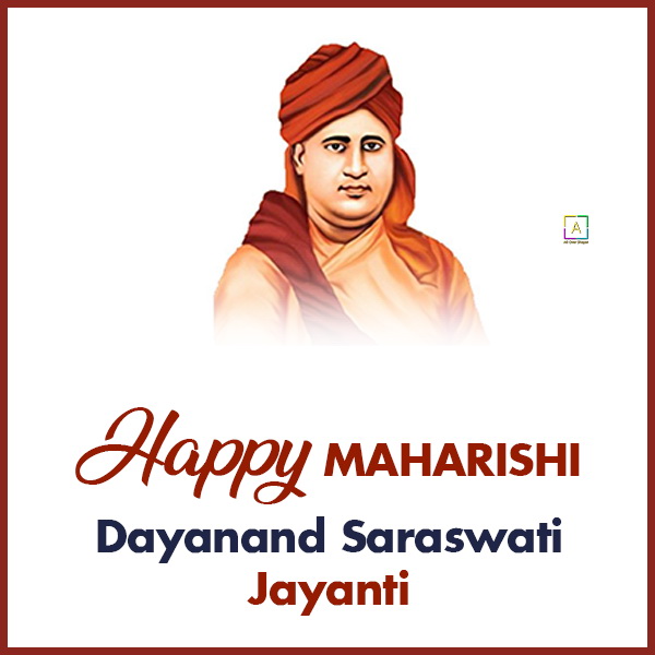 Happy Maharishi Dayanand Saraswati Jayanti Wishes & Shubhkamnaye