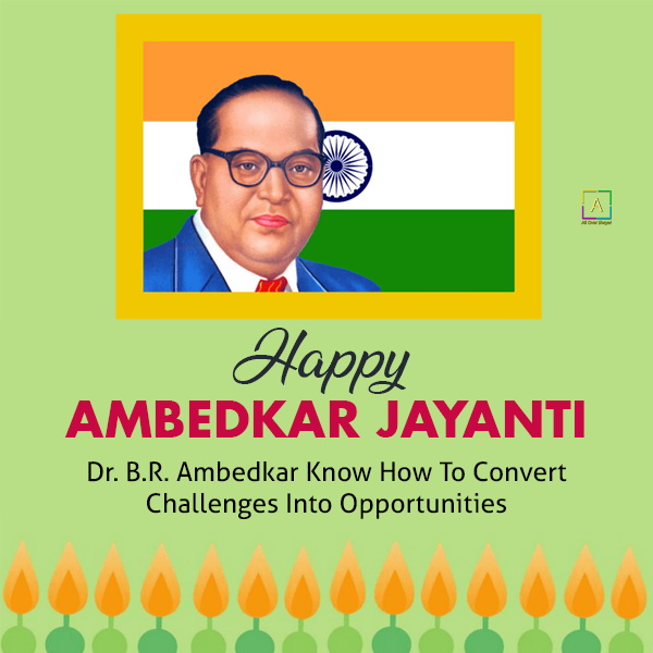 Dr. Bhimrao Ambedkar Jayanti Messages - All Over Shayari