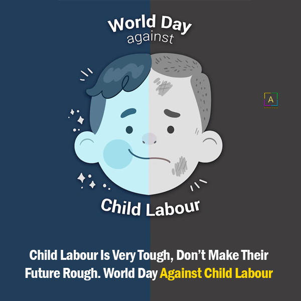 World Day Against Child Labour Quotes, Theme, Images & Slogans