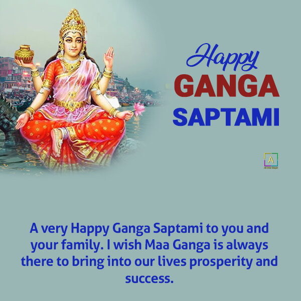 Ganga Saptami Wishes Greetings, Ganga Maa Status In English